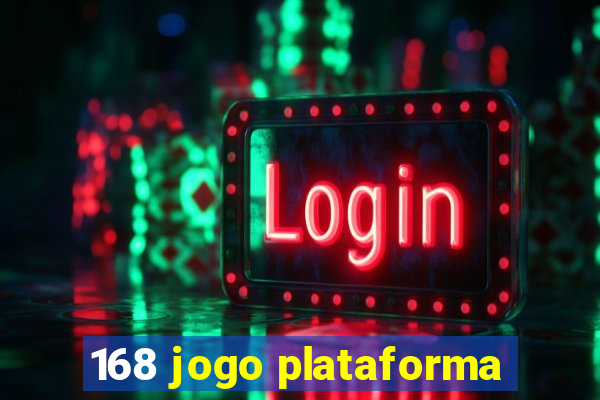 168 jogo plataforma